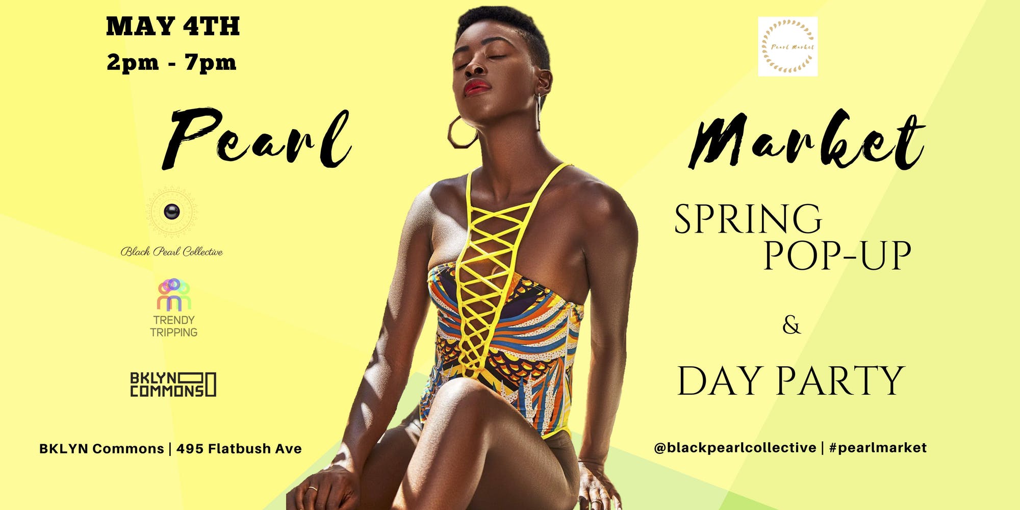 PEARL MARKET SPRING POP-UP & DAY PART