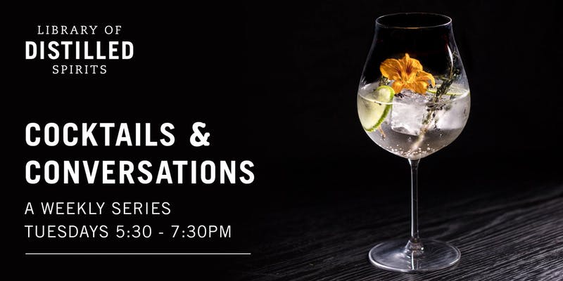 Library of Distilled Spirits Cocktails & Conversations