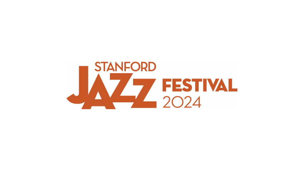 The Stanford Jazz Festival 2024
