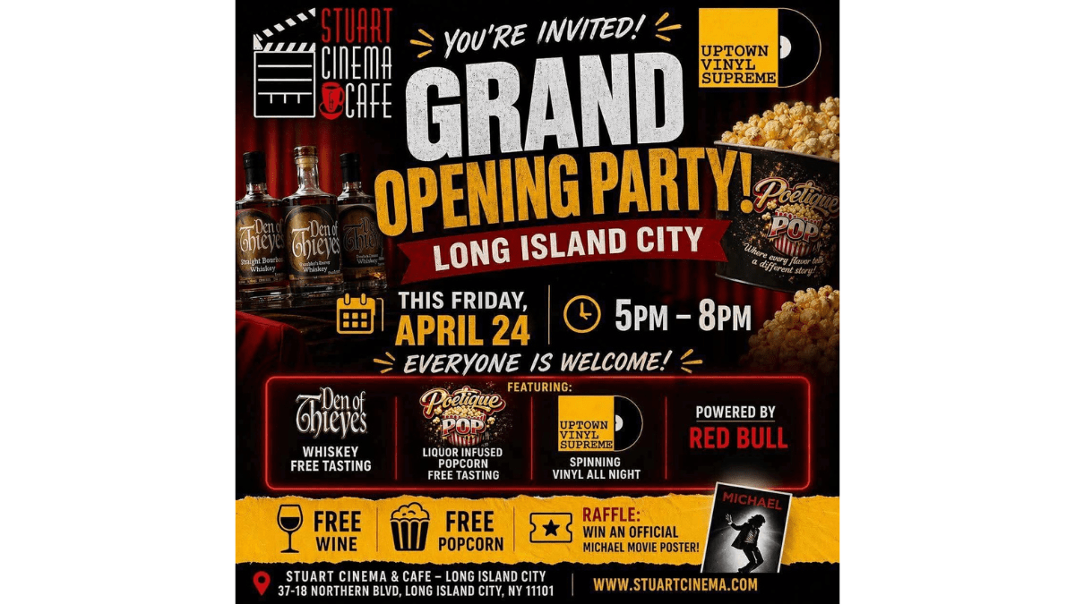 Stuart Cinema & Cafe grand opening flyer in Long Island City featuring film-themed visuals and event details