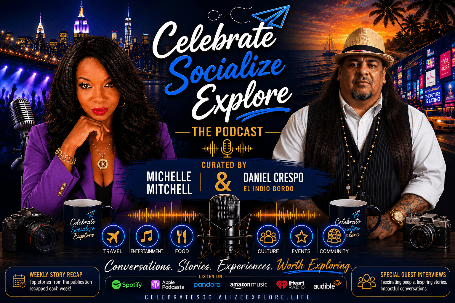 Celebrate Socialize Explore Podcast featuring hosts Michelle Mitchell and Daniel Crespo with podcast microphone, New York City skyline, travel imagery, and icons representing food, entertainment, culture, events, and community.