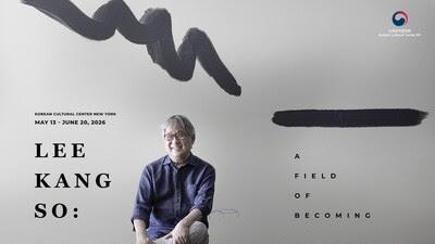 Korean contemporary artist Lee Kang So featured in promotional artwork for “A Field of Becoming” exhibition at Korean Cultural Center New York in 2026