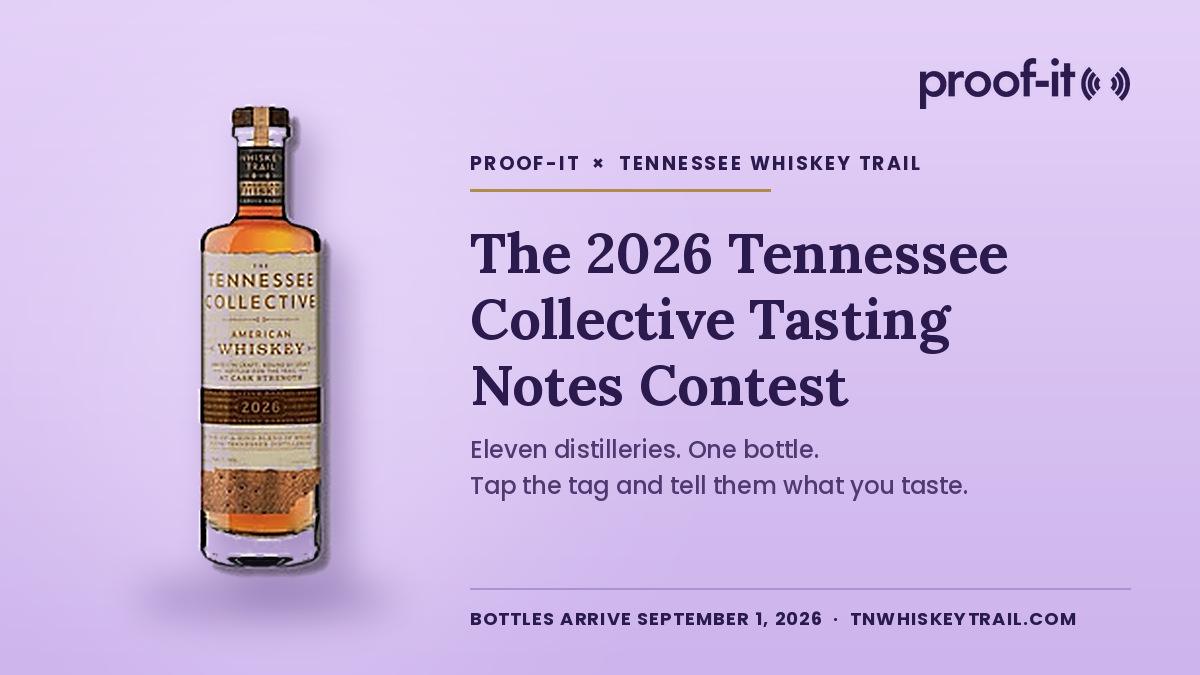 Bottle of 2026 Tennessee Collective American Whiskey on a lavender background beside the proof-it logo and text announcing the Tennessee Collective Tasting Notes Contest.